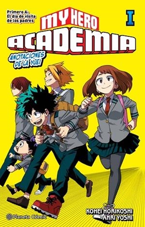 MY HERO ACADEMIA Nº 01 (NOVELA) | 9788413410982 | HORIKOSHI, KOHEI | Cooperativa Cultural Rocaguinarda