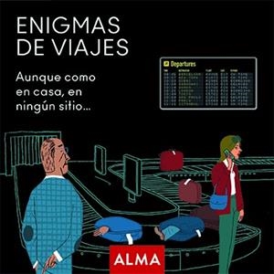 ENIGMAS DE VIAJES | 9788418008801 | HATERO, JOSE ANTONIO | Cooperativa Cultural Rocaguinarda
