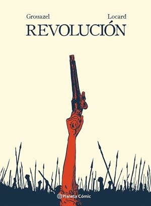 REVOLUCIÓN (NOVELA GRÁFICA) | 9788413415918 | GROUAZEL Y YOUNN LOCARD, FLORENT | Cooperativa Cultural Rocaguinarda
