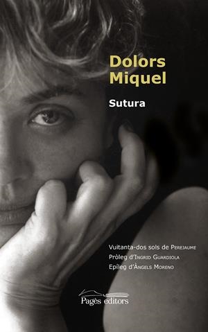 SUTURA | 9788413032474 | MIQUEL ABELLÀ, DOLORS | Cooperativa Cultural Rocaguinarda
