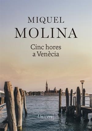 CINC HORES A VENÈCIA | 9788417868413 | MOLINA, MIQUEL | Cooperativa Cultural Rocaguinarda
