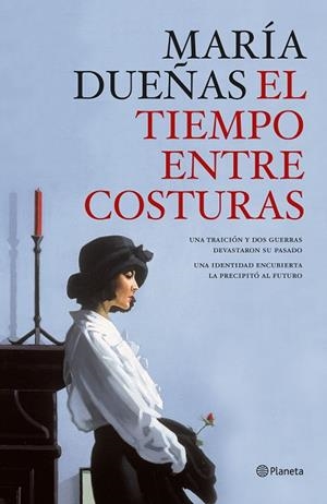 TIEMPO ENTRE COSTURAS, EL | 9788408189992 | DUEÑAS, MARÍA | Cooperativa Cultural Rocaguinarda