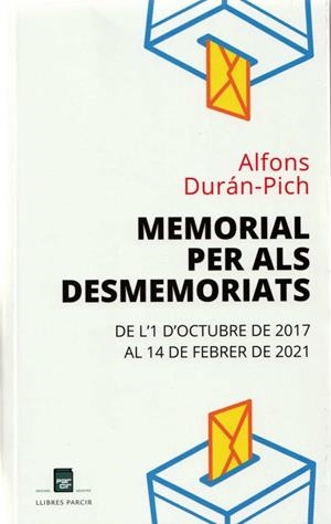 MEMORIAL PER ALS DESMEMORIATS | 9788486538989 | DURÁN-PICH, ALFONS | Cooperativa Cultural Rocaguinarda