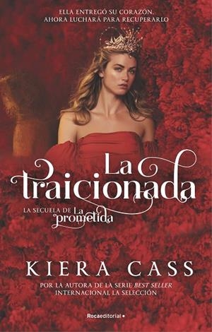 TRAICIONADA, LA | 9788418557248 | CASS, KIERA | Cooperativa Cultural Rocaguinarda