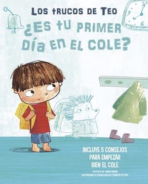 ¿ES TU PRIMER DÍA EN EL COLE? (LOS TRUCOS DE TEO) | 9788448856823 | Cooperativa Cultural Rocaguinarda