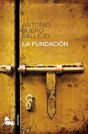 FUNDACIÓN, LA  | 9788467033335 | BUERO VALLEJO, ANTONIO | Cooperativa Cultural Rocaguinarda