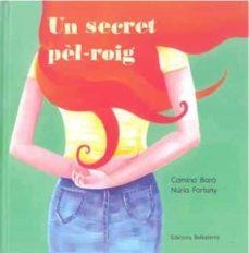 UN SECRET PEL-ROIG | 9788418723117 | BARÓ, CAMINO | Cooperativa Cultural Rocaguinarda