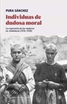 INDIVIDUAS DE DUDOSA MORAL | 9788418684227 | SÁNCHEZ, PURA | Cooperativa Cultural Rocaguinarda