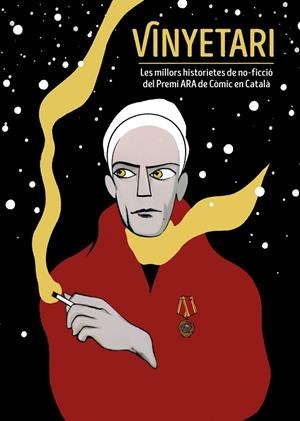 VINYETARI. LES MILLORS HISTORIETES DE NO-FICCIÓ DEL PREMI ARA DE CÒMIC EN CATALÀ | 9788467946369 | VARIOS AUTORES | Cooperativa Cultural Rocaguinarda