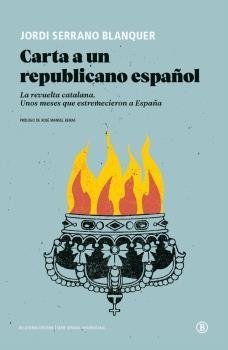 CARTA A UN REPUBLICANO ESPAÑOL | 9788418684241 | Cooperativa Cultural Rocaguinarda
