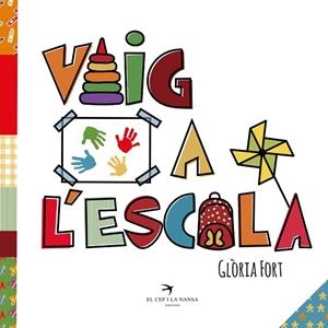VAIG A L'ESCOLA | 9788417000684 | FORT MIR, GLÒRIA | Cooperativa Cultural Rocaguinarda