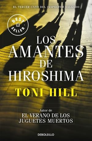 AMANTES DE HIROSHIMA, LOS  | 9788466338875 | HILL, TONI | Cooperativa Cultural Rocaguinarda