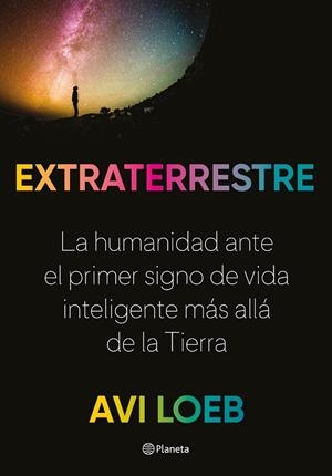 EXTRATERRESTRE | 9788408237785 | LOEB, AVI | Cooperativa Cultural Rocaguinarda