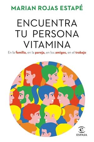 ENCUENTRA TU PERSONA VITAMINA | 9788467062212 | ROJAS ESTAPÉ, MARIAN | Cooperativa Cultural Rocaguinarda
