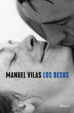 BESOS, LOS | 9788408246114 | VILAS, MANUEL | Cooperativa Cultural Rocaguinarda
