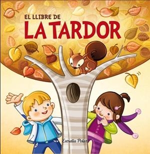 LLIBRE DE LA TARDOR, EL | 9788490573754 | AA. VV. | Cooperativa Cultural Rocaguinarda