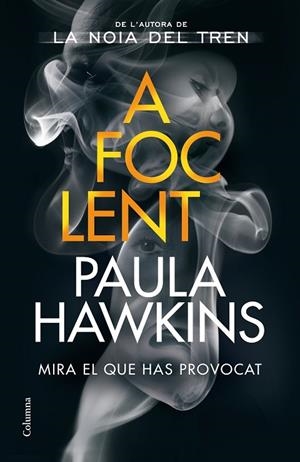 A FOC LENT | 9788466428088 | HAWKINS, PAULA | Cooperativa Cultural Rocaguinarda