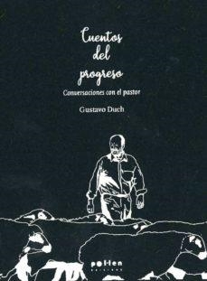 CUENTOS DEL PROGRESO | 9788418580215 | DUCH, GUSTAVO | Cooperativa Cultural Rocaguinarda