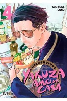 YAKUZA AMO DE CASA 4 | 9788418450204 | KOUSUKE OONO | Cooperativa Cultural Rocaguinarda