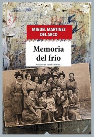 MEMORIA DEL FRIO | 9788416537877 | Cooperativa Cultural Rocaguinarda