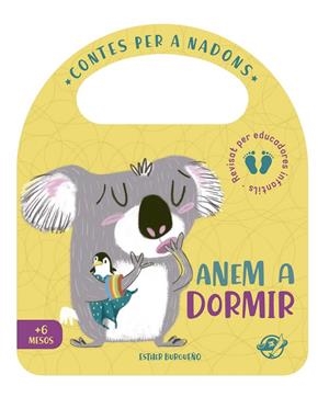 CONTES PER A NADONS - ANEM A DORMIR | 9788417207397 | BURGUEÑO, ESTHER | Cooperativa Cultural Rocaguinarda