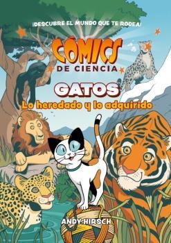 COMICS DE CIENCIA. GATOS. LO HEREDADO Y LO ADQUIRIDO | 9788467946635 | HIRSCH, ANDY | Cooperativa Cultural Rocaguinarda