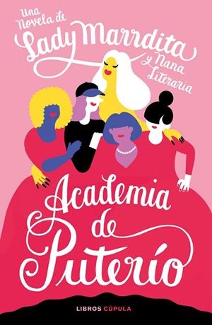 ACADEMIA DE PUTERÍO | 9788448028633 | DOMÍNGUEZ, FLORENCIA/NANA LITERARIA | Cooperativa Cultural Rocaguinarda