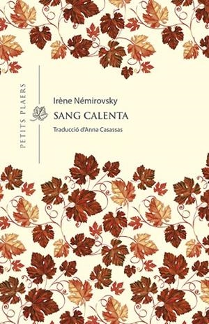 SANG CALENTA | 9788418908040 | NÉMIROVSKY, IRÈNE | Cooperativa Cultural Rocaguinarda