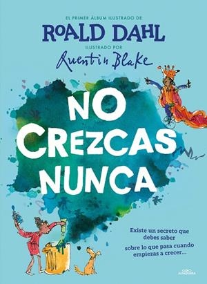 NO CREZCAS NUNCA | 9788420459233 | DAHL, ROALD | Cooperativa Cultural Rocaguinarda