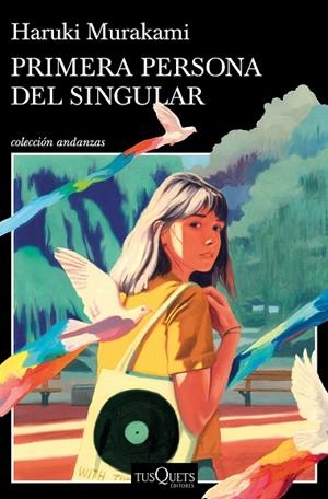 PRIMERA PERSONA DEL SINGULAR | 9788411070140 | MURAKAMI, HARUKI | Cooperativa Cultural Rocaguinarda