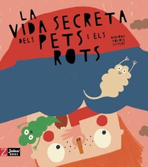 VIDA SECRETA DELS PETS I ELS ROTS, LA | 9788417374822 | TOLOSA SISTERÉ, MARIONA | Cooperativa Cultural Rocaguinarda