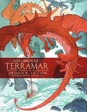 LIBROS DE TERRAMAR, LOS. EDICIÓN COMPLETA ILUSTRADA | 9788445008614 | LE GUIN, URSULA K. | Cooperativa Cultural Rocaguinarda