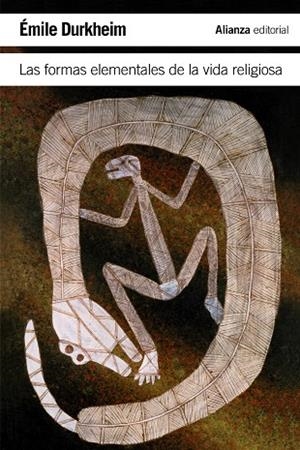 FORMAS ELEMENTALES DE LA VIDA RELIGIOSA, LAS | 9788420683621 | DURKHEIM, ÉMILE/GONZÁLEZ NORIEGA, SANTIAGO | Cooperativa Cultural Rocaguinarda