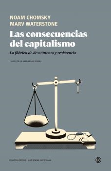 CONSECUENCIAS DEL CAPITALISMO, LAS | 9788418684272 | CHOMSKY, NOAM / WATERSTONE, MARV | Cooperativa Cultural Rocaguinarda