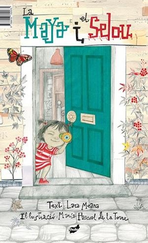 MAYA I EL SELOU, LA | 9788418702075 | MORI MEANA, LARA | Cooperativa Cultural Rocaguinarda