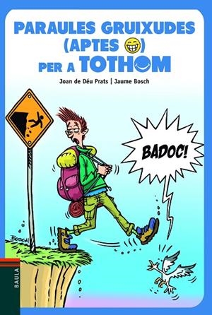 PARAULES GRUIXUDES (APTES) PER A TOTHOM | 9788447946174 | PRATS I PIJOAN, JOAN DE DEU | Cooperativa Cultural Rocaguinarda