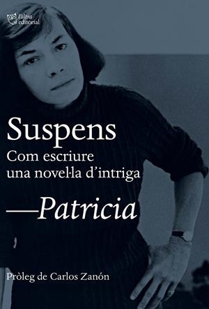 SUSPENS | 9788412322965 | HIGHSMITH, PATRICIA | Cooperativa Cultural Rocaguinarda