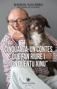 CINQUANTA-UN CONTES QUE FAN RIURE I "UN QÜENTU XINU" | 9788412341461 | NAVARRO LÓPEZ, RAMON | Cooperativa Cultural Rocaguinarda