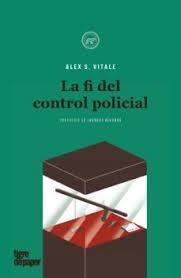 FI DEL CONTROL POLICIAL,LA-CAT | 9788418705120 | VITALES, ALEX S. | Cooperativa Cultural Rocaguinarda