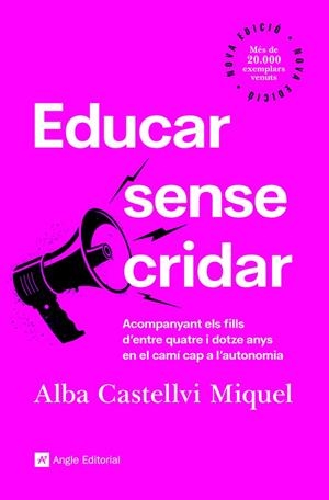 EDUCAR SENSE CRIDAR | 9788418197918 | CASTELLVI MIQUEL, ALBA | Cooperativa Cultural Rocaguinarda