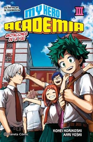 MY HERO ACADEMIA Nº 03 (NOVELA) | 9788413417516 | HORIKOSHI, KOHEI | Cooperativa Cultural Rocaguinarda