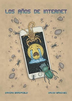 AÑOS DE INTERNET, LOS | 9788418215940 | BRADFIELD, DAMIAN/SÁNCHEZ, DAVID | Cooperativa Cultural Rocaguinarda