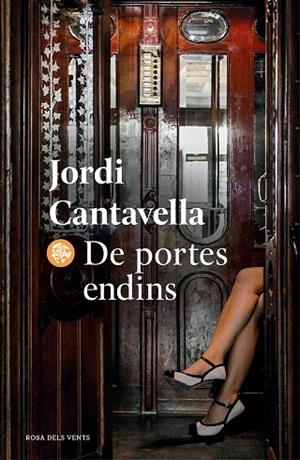 DE PORTES ENDINS | 9788418033957 | CANTAVELLA, JORDI | Cooperativa Cultural Rocaguinarda