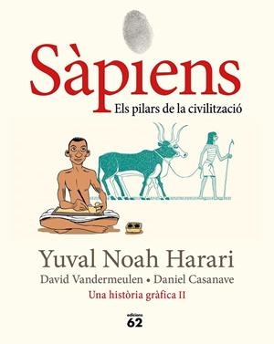 SÀPIENS 2. ELS PILARS DE LA CIVILITZACIÓ | 9788429779776 | NOAH HARARI, YUVAL | Cooperativa Cultural Rocaguinarda