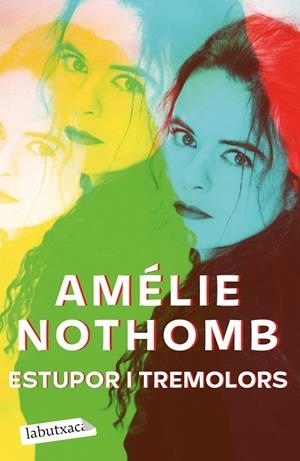 ESTUPOR I TREMOLORS | 9788418572579 | NOTHOMB, AMÉLIE | Cooperativa Cultural Rocaguinarda