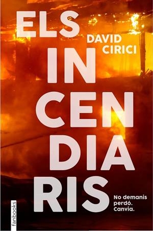 INCENDIARIS, ELS | 9788418327766 | CIRICI, DAVID | Cooperativa Cultural Rocaguinarda