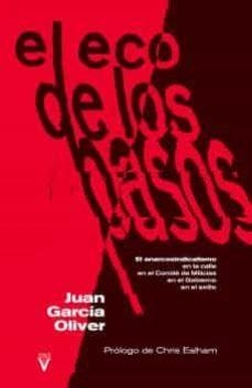 ECO DE LOS PASOS, EL | 9788417870102 | GARCÍA OLIVER, JUAN | Cooperativa Cultural Rocaguinarda