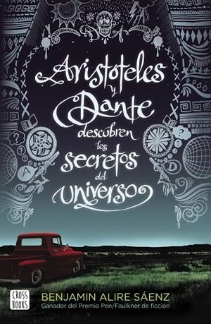 ARISTÓTELES Y DANTE DESCUBREN LOS SECRETOS DEL UNIVERSO | 9788408209829 | ALIRE SAENZ, BENJAMIN | Cooperativa Cultural Rocaguinarda