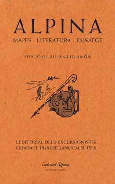 ALPINA. MAPES, LITERATURA, PAISATGE | 9788491563426 | Cooperativa Cultural Rocaguinarda
