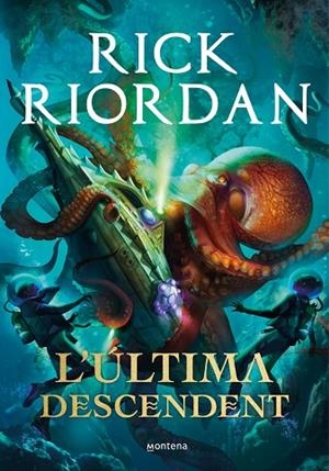 ÚLTIMA DESCENDENT, L' | 9788418483394 | RIORDAN, RICK | Cooperativa Cultural Rocaguinarda